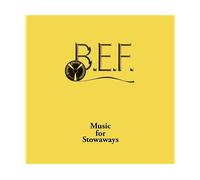 - B.E.F. - Music For Stowaways - LP (analogico)
