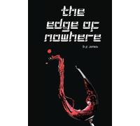 B F Jones Edge of Nowhere (Tascabile)
