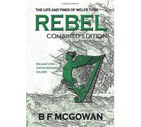 B F McGowan Rebel (Copertina rigida)
