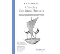 B F Skinner Ciencia y Conducta Humana (Tascabile)