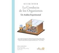 B F Skinner La conducta de los organismos (Tascabile)