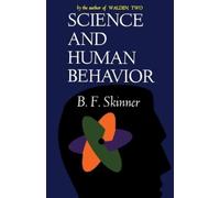 B.F Skinner Science And Human Behavior (Tascabile)