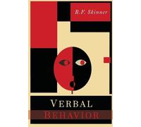 B F Skinner Verbal Behavior (Tascabile)