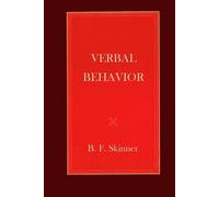 B F Skinner Verbal Behavior (Tascabile)