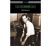 B F Skinner Verbal Behavior (Tascabile)