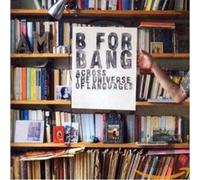 Labeque Katia - B For Bang - Across The Universe Of Language