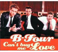 B-Four - Can'T Buy Me Love