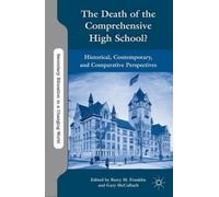 B. Franklin The Death of the Comprehensive High School? (Tascabile)