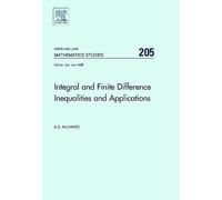 B. G. Pachpatte Integral and Finite Difference Inequalities a (Copertina rigida)