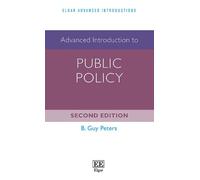 B. G. Peters Advanced Introduction to Public Policy (Tascabile)