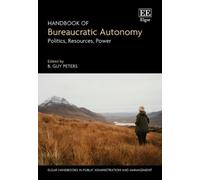 B. G. Peters Handbook of Bureaucratic Autonomy (Copertina rigida)