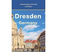 B G Preston Dresden, Germany (Tascabile) Works by B G Preston / Barry Sanders