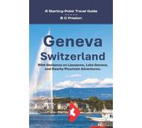 B G Preston Geneva, Switzerland (Tascabile) Starting-Point Travel Guides