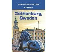 B G Preston Gothenburg, Sweden (Tascabile) Starting-Point Travel Guides