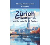 B G Preston Zurich, Switzerland (Tascabile) Starting-Point Travel Guides