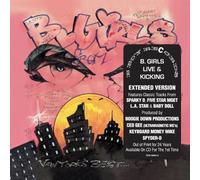 B. Girls - Live & Kicking