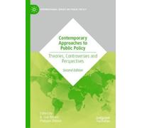 Contemporary Approaches to Public Policy: Theories, Controversies and Perspectives