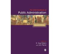 B. Guy Peters The SAGE Handbook of Public Administration (Tascabile)