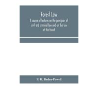 B H Baden-Powell Forest law (Tascabile)