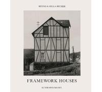 B. & H. Becher: Framework Houses