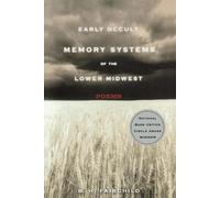 B. H. Fairchild Early Occult Memory Systems of the Lower Midwest (Tascabile)