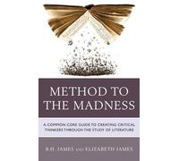 B.H. James Elizabeth James Method to the Madness (Copertina rigida)
