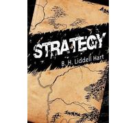 B H Liddell Hart Strategy (Copertina rigida)