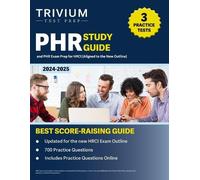 B. Hettinger B Hettinger PHR Study Guide 2024-2025 (Tascabile)