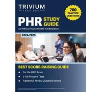 B Hettinger PHR Study Guide 2024-2025 (Tascabile)