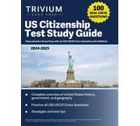 B Hettinger US Citizenship Test Study Guide 2024-2025 (Tascabile)