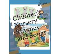 B Howl Children's Nursery Rhymes and Songs (Tascabile)