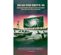 B Humphrey Dead End Drive - In (Tascabile) Retro Horrors: The Lost Decade