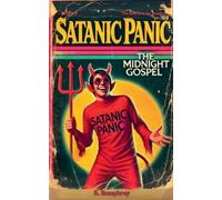 B Humphrey Satanic Panic (Tascabile) Retro Horrors: The Lost Decade