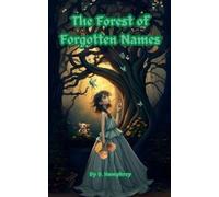 B Humphrey The Forest Of Forgotten Names (Tascabile) Autumn Folklore Chronicles