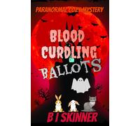 B I Skinner Blood Curdling Ballots (Tascabile)