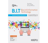 B.I.T. BASI DI INFORMATION TECHNOLOGY. - CAMAGNI PAOLO, NIKOLASSY RICCARDO -