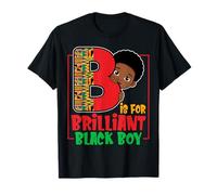 B Is for Brilliant Black Boy Positive Affirmation Maglietta