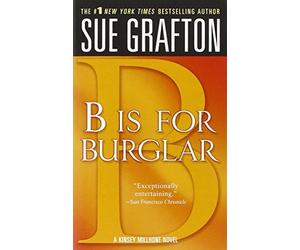 B is for Burglar by Sue Grafton (November 29,2005)