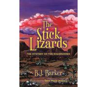 B J Barker The Stick Lizards (Tascabile)
