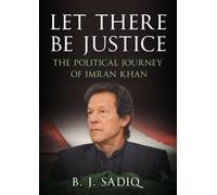 B. J. Sadiq Let There Be Justice (Tascabile)
