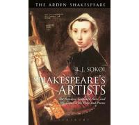 B. J. Sokol Shakespeare's Artists (Tascabile)