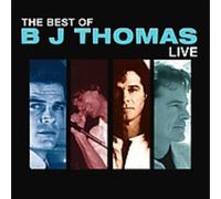 B.J. Thomas Best of BJ Thomas Live (CD)