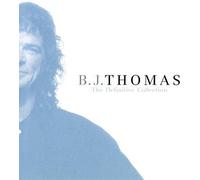 B.J. Thomas - Definitive Collection