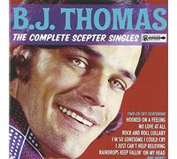 B.J. Thomas - The Complete Scepter Singles