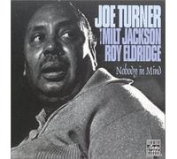B.J.TURNER/MILT JACKSON/ELDRIGE - Nobody in Mind (2310760)