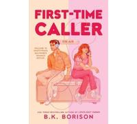 B.K. Borison First-Time Caller (Tascabile) Heartstrings