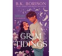 B.K. Borison Grim Tidings (Tascabile) Ghosted