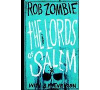 B. K. Evenson Rob Zombie The Lords of Salem (Tascabile)