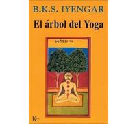 B K S Iyengar El Árbol del Yoga (Tascabile)