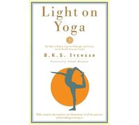 B.K.S. Iyengar Iyengar B K S Light on Yoga (Tascabile)